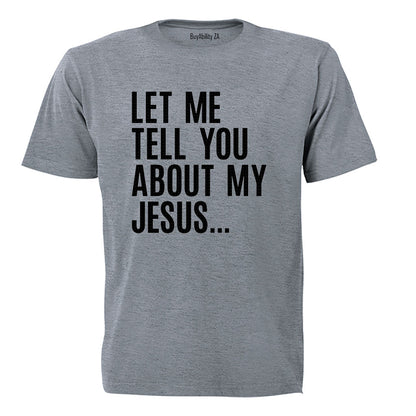 My Jesus - Adults - T-Shirt