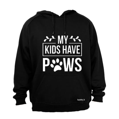 My Kids have Paws! - Hoodie