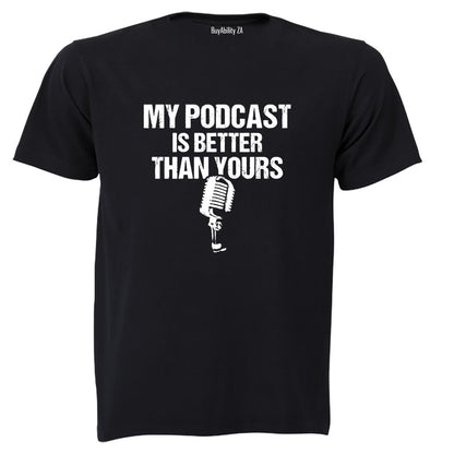 My Podcast - Adults - T-Shirt