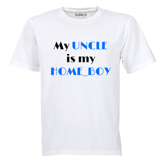 My Uncle is my Home_Boy - Kids T-Shirt