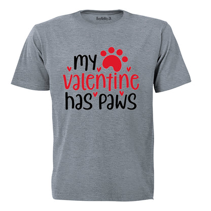 My Valentine Has Paws - Adults - T-Shirt