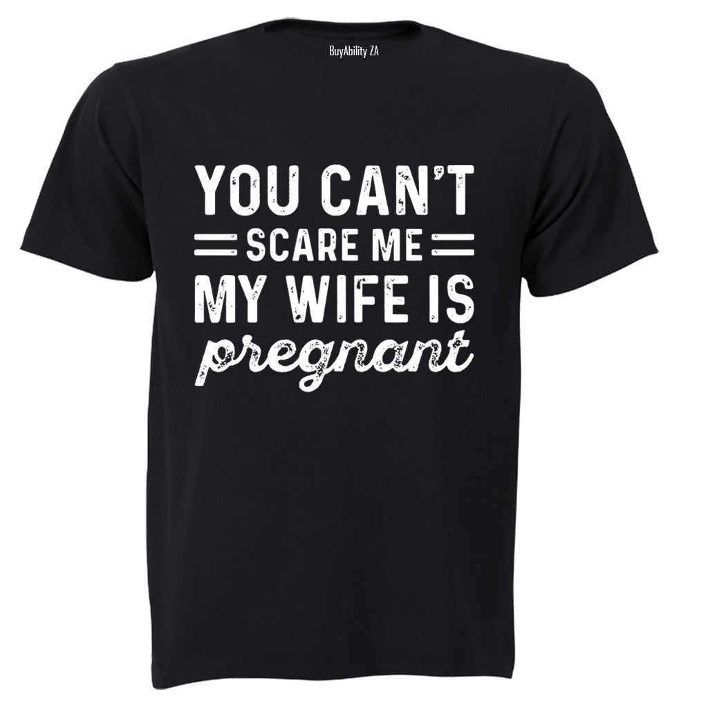 My Wife Is Pregnant - Adults - T-Shirt
