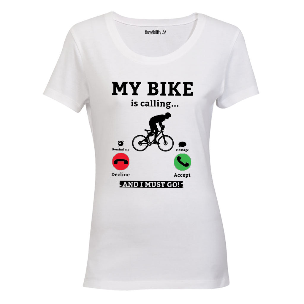 My Bike is Calling - Ladies - T-Shirt
