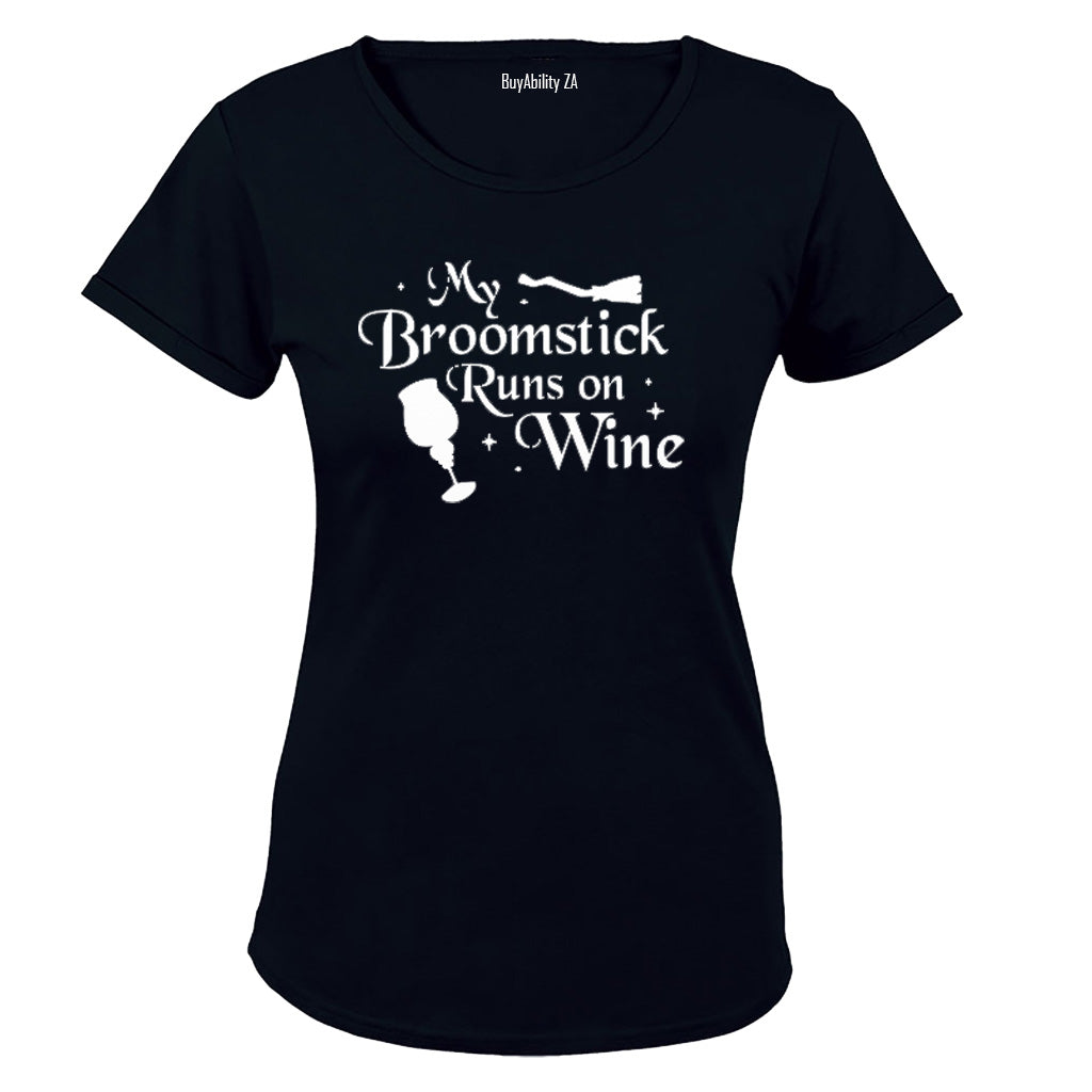 My Broomstick runs on Wine - Halloween Inspired! - Ladies - T-Shirt