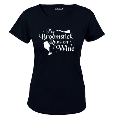 My Broomstick runs on Wine - Halloween Inspired! - Ladies - T-Shirt