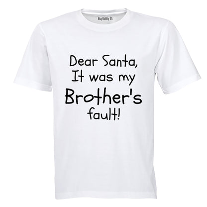 My Brother's Fault - Christmas - Kids T-Shirt