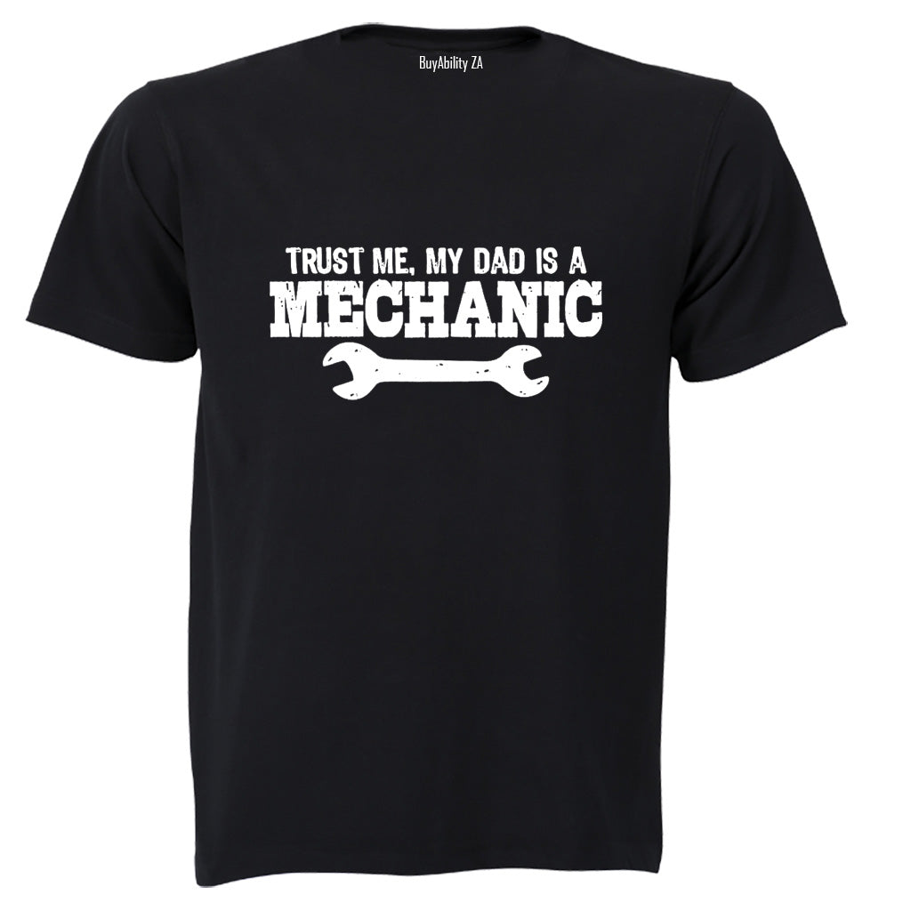 My DAD is a Mechanic - Kids T-Shirt