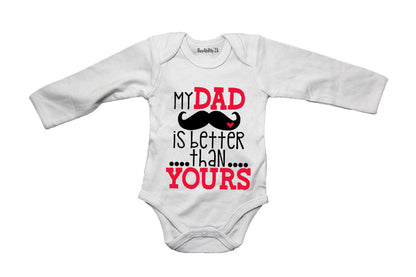 My Dad is Better Than Yours - Baby Grow