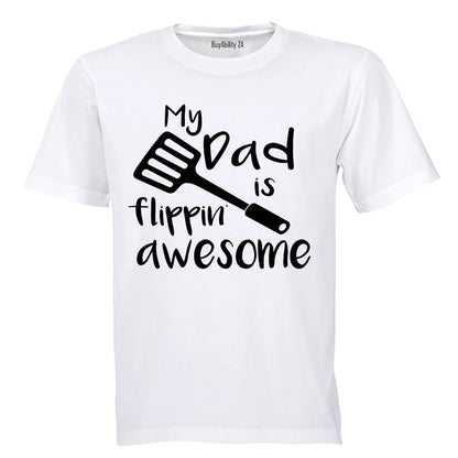 My Dad is Flippin' Awesome - Kids T-Shirt