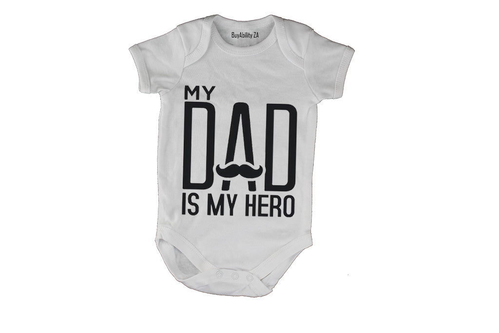 My Dad is my Hero - Mustache - Baby Grow