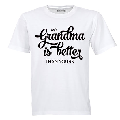 My Grandma is Better than Yours - Kids T-Shirt