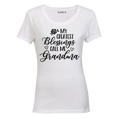 My Greatest Blessings Call Me Grandma - Ladies - T-Shirt