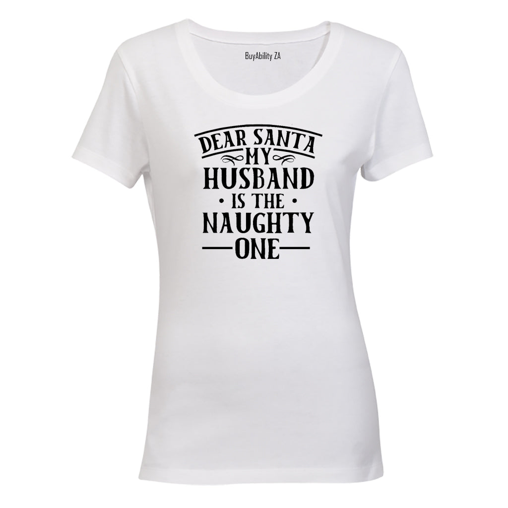 My Husband Is The Naughty One - Christmas - Ladies - T-Shirt