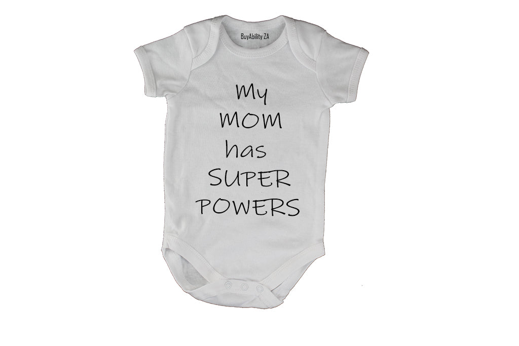 My Mom has Super Powers! - Baby Grow - BuyAbility