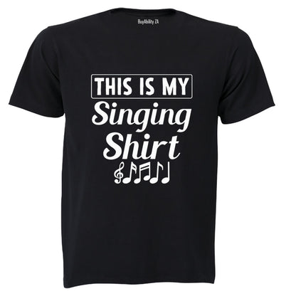 My Singing Shirt - Adults - T-Shirt