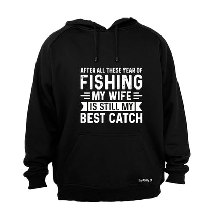 My Wife - Best Catch - Hoodie - BuyAbility South Africa