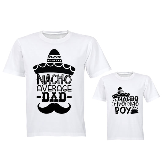 Nacho Average Dad & Son - Family Tees - Dad | Young Child