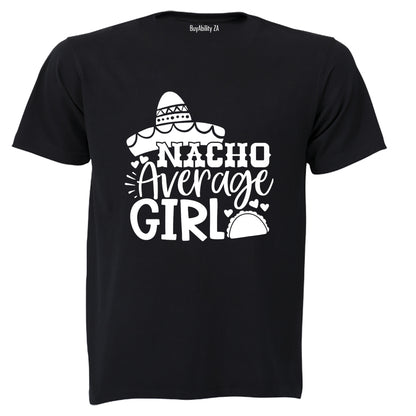 Nacho Average Girl - Kids T-Shirt