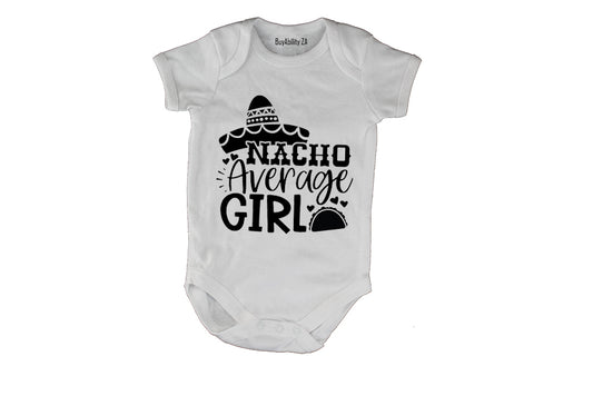 Nacho Average Girl - Baby Grow
