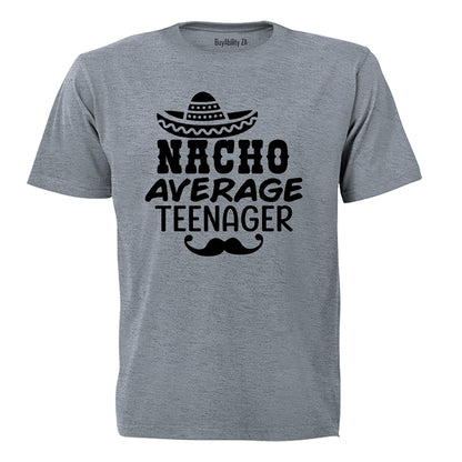 Nacho Average Teenager - Kids T-Shirt - BuyAbility South Africa