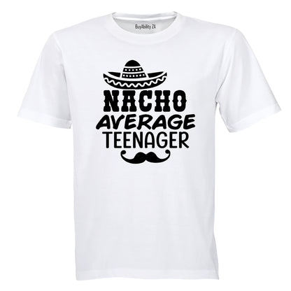 Nacho Average Teenager - Kids T-Shirt - BuyAbility South Africa