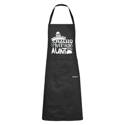 Nacho Average Aunt - Apron