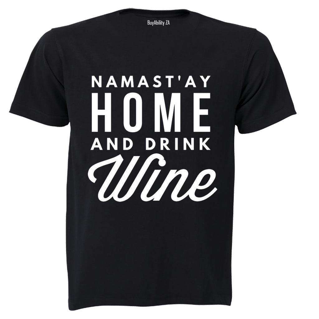 Namast'ay Home - Adults - T-Shirt - BuyAbility