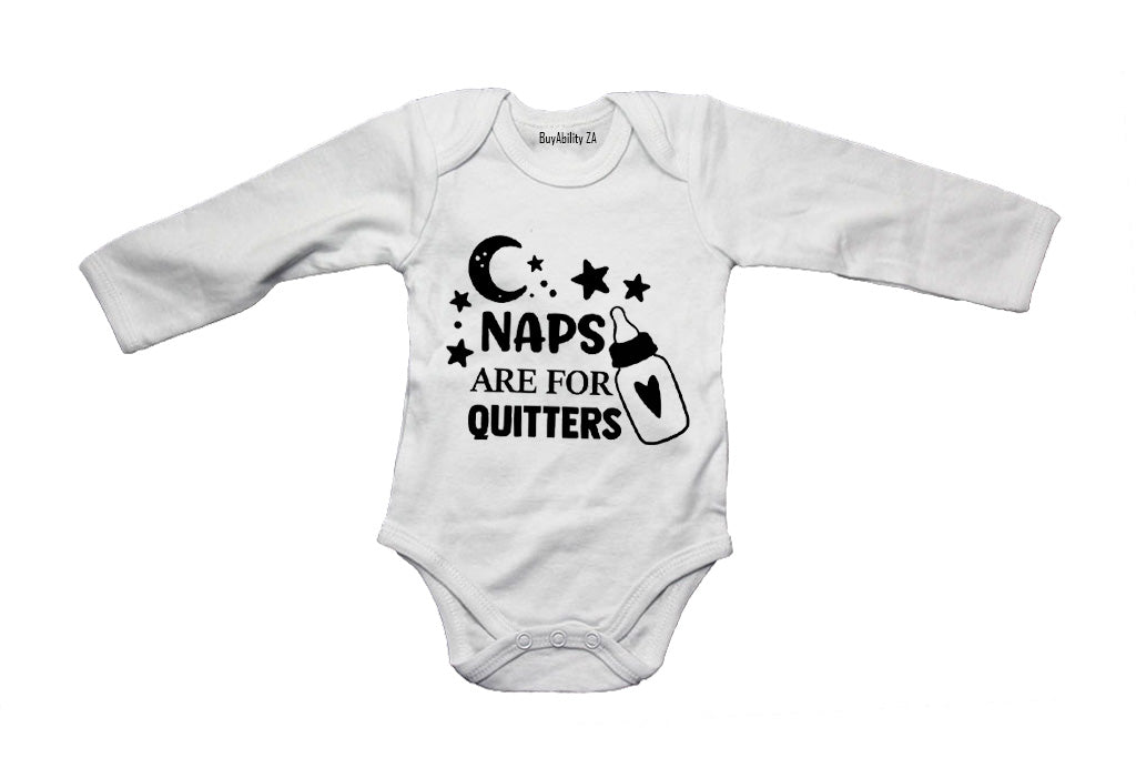 Naps are for quitters - Baby Grow - BuyAbility South Africa