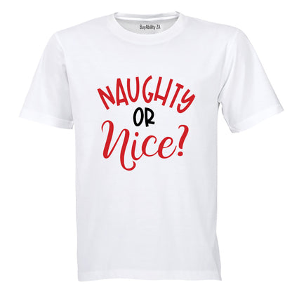 Naughty or Nice - Christmas - Adults - T-Shirt