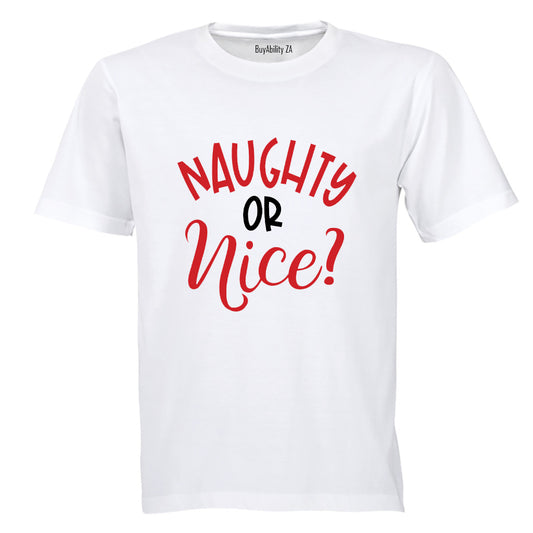 Naughty or Nice - Christmas - Adults - T-Shirt
