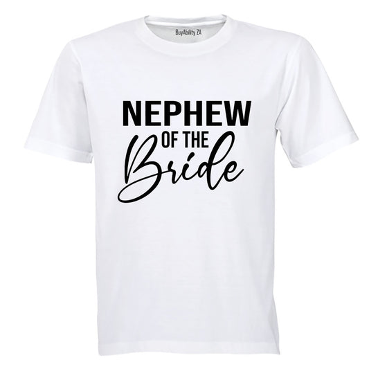 Nephew of The Bride - Adults - T-Shirt