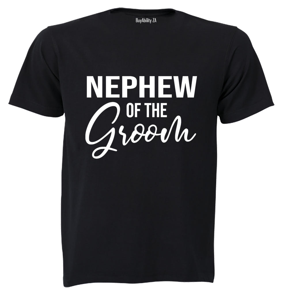 Nephew of The Groom - Adults - T-Shirt