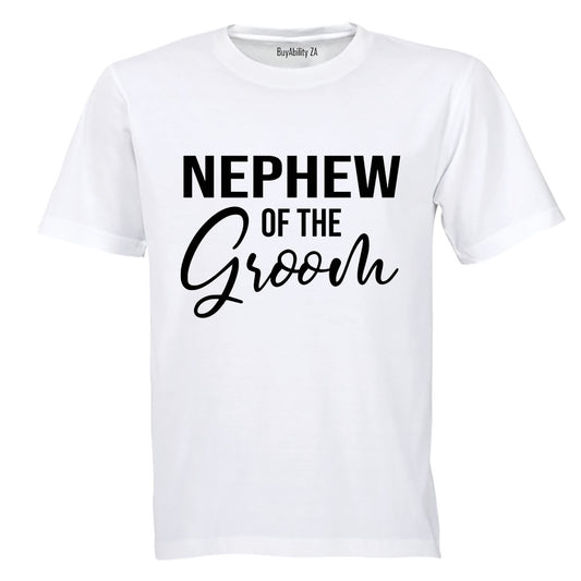 Nephew of The Groom - Adults - T-Shirt