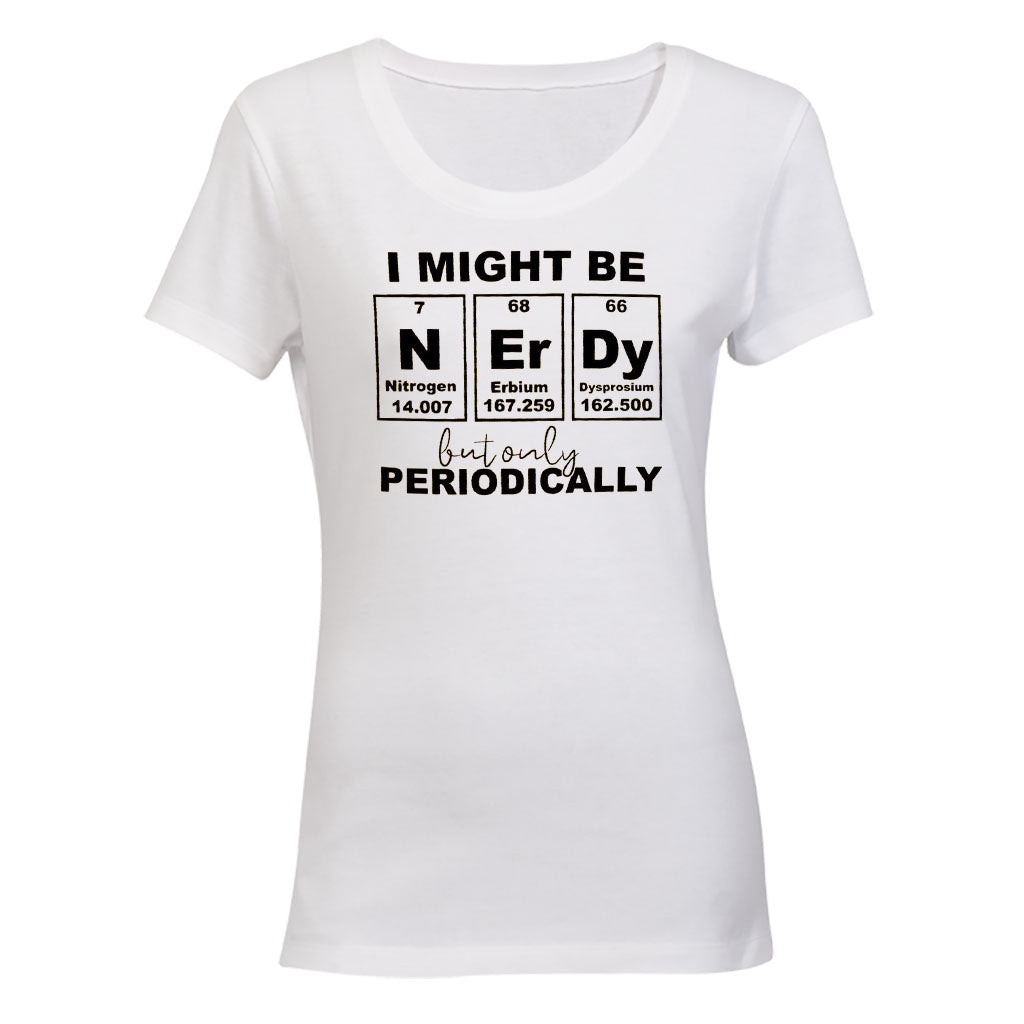 Nerdy Periodically - Ladies - T-Shirt - BuyAbility South Africa