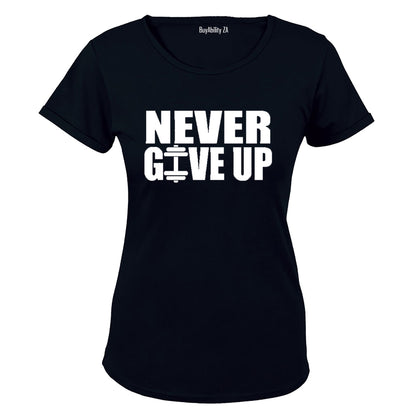 Never Give Up - Ladies - T-Shirt