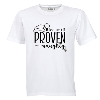 Nice Until Proven Naughty - Christmas - Adults - T-Shirt