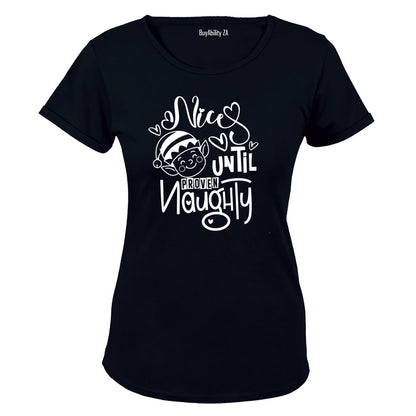 Nice Until Proven - Christmas - Ladies - T-Shirt - BuyAbility South Africa