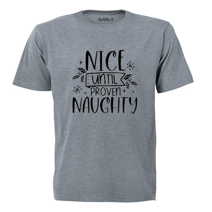 Nice Until - Christmas - Adults - T-Shirt - BuyAbility South Africa