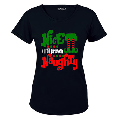 Nice Until Proven Naughty - Christmas - Ladies - T-Shirt - BuyAbility