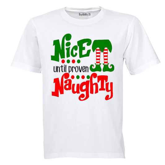 Nice Until Proven Naughty - Christmas - Kids T-Shirt