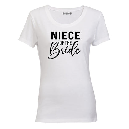 Niece of The Bride - Ladies - T-Shirt