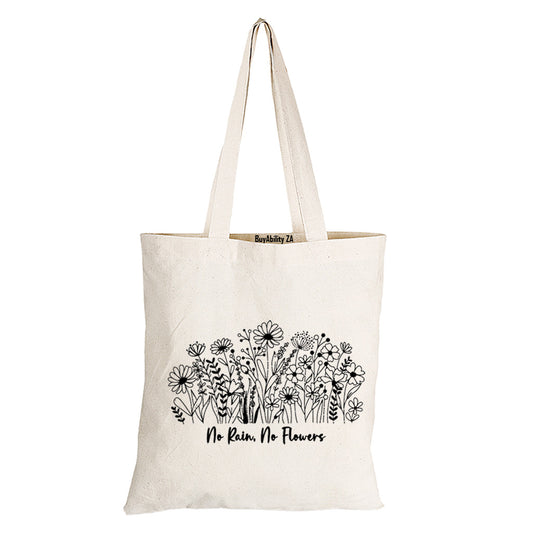 No Rain No Flowers - Eco-Cotton Natural Fibre Bag - BuyAbility South Africa