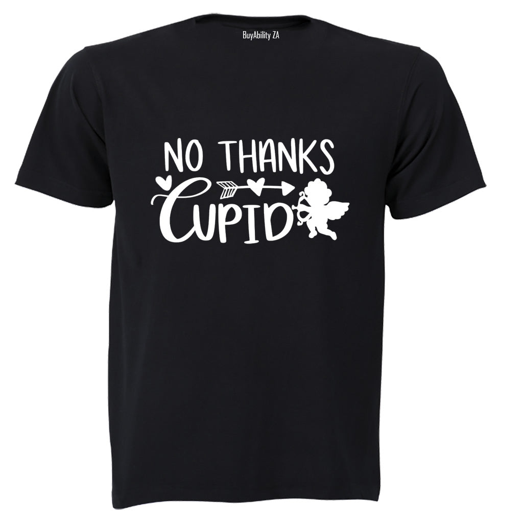 No Thanks Cupid - Valentine - Adults - T-Shirt - BuyAbility