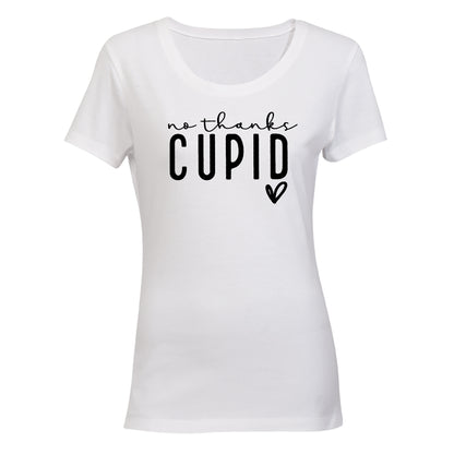 No Thanks Cupid - Valentine Heart - Ladies - T-Shirt - BuyAbility South Africa