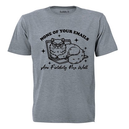 None Of Your Emails - Adults - T-Shirt - BuyAbility South Africa