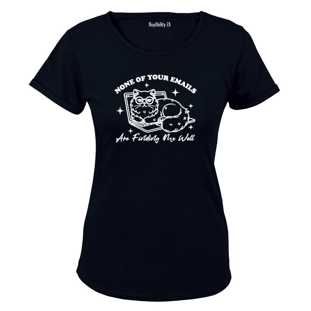 None Of Your Emails - Ladies - T-Shirt - BuyAbility South Africa