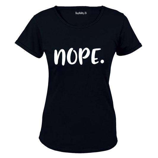 Nope. - Ladies - T-Shirt