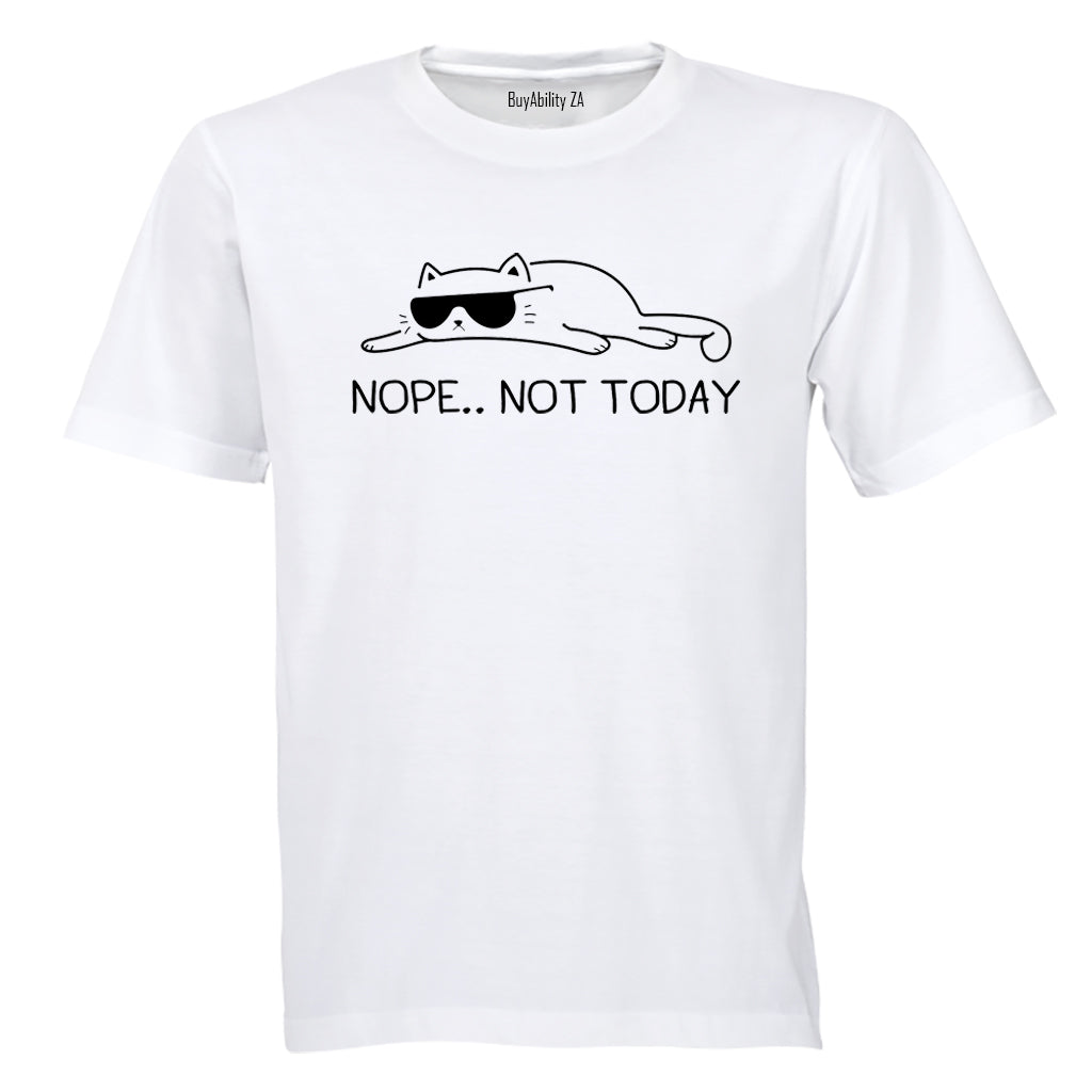 Not Today - Cool Cat - Adults - T-Shirt - BuyAbility South Africa
