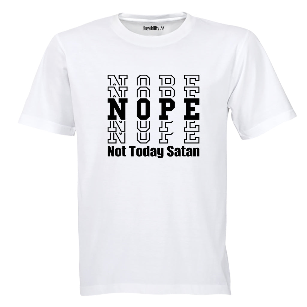 Nope Not Today Satan - Adults - T-Shirt - BuyAbility South Africa