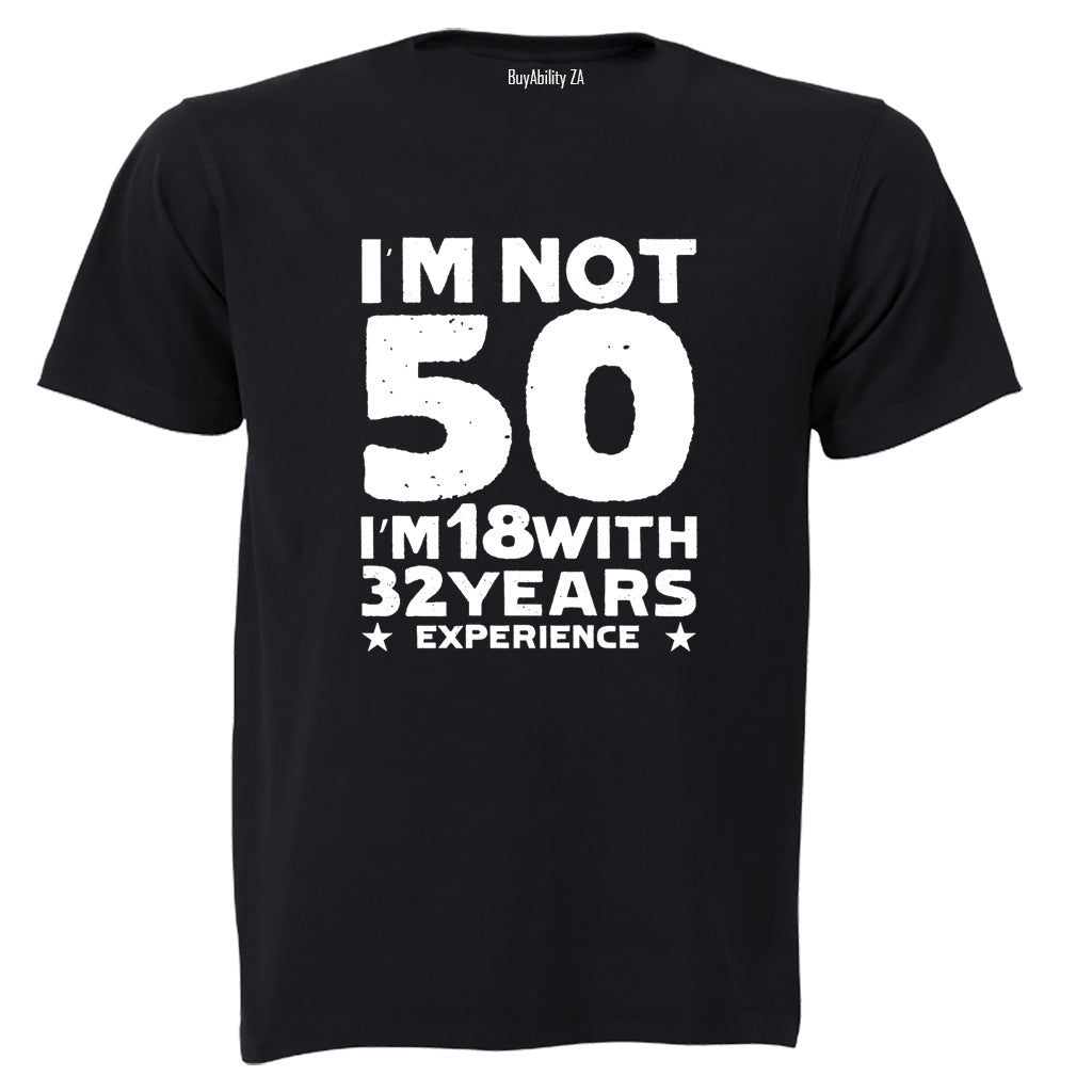 Not 50 Years - Adults - T-Shirt - BuyAbility South Africa